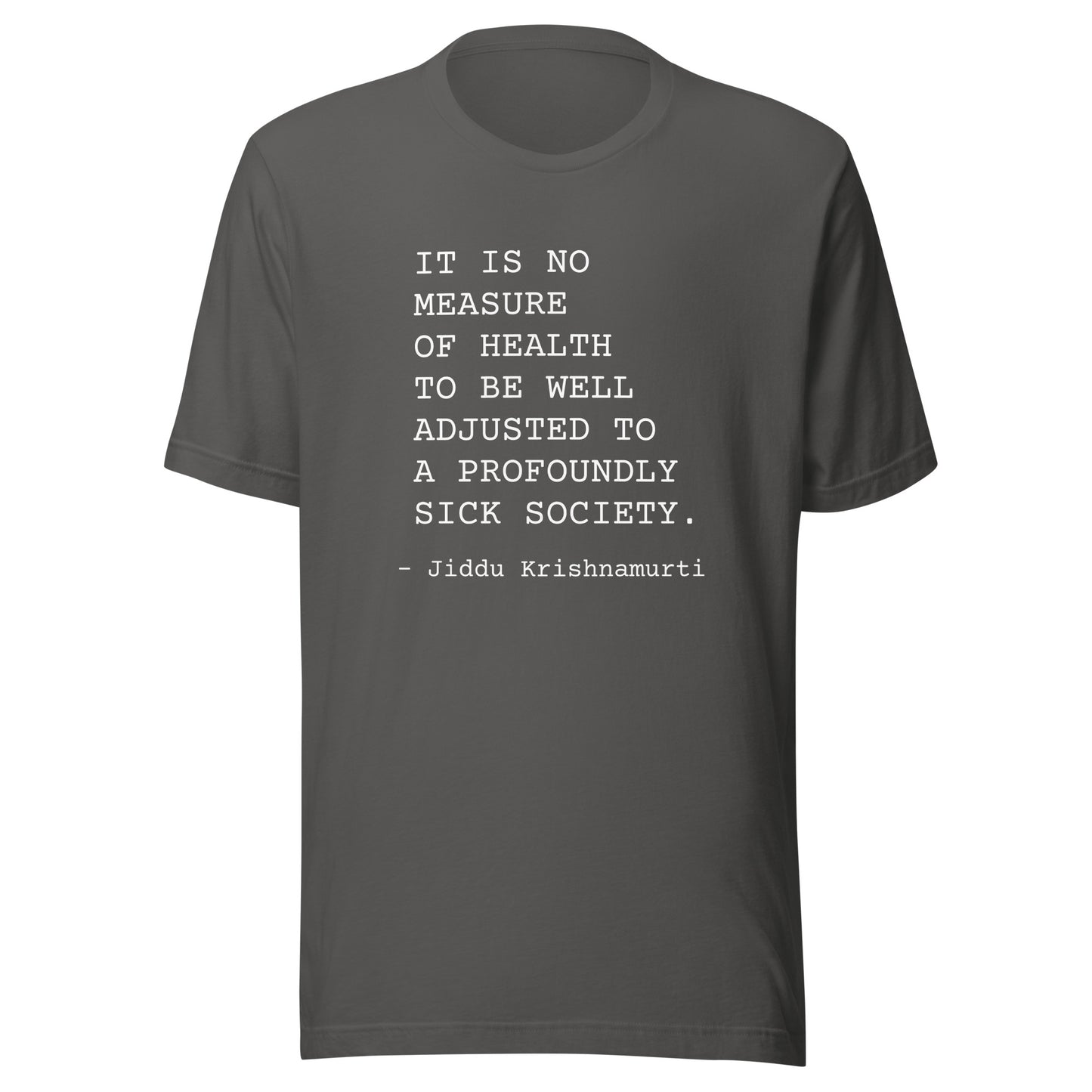 No Measure of Health: Unisex T-Shirt