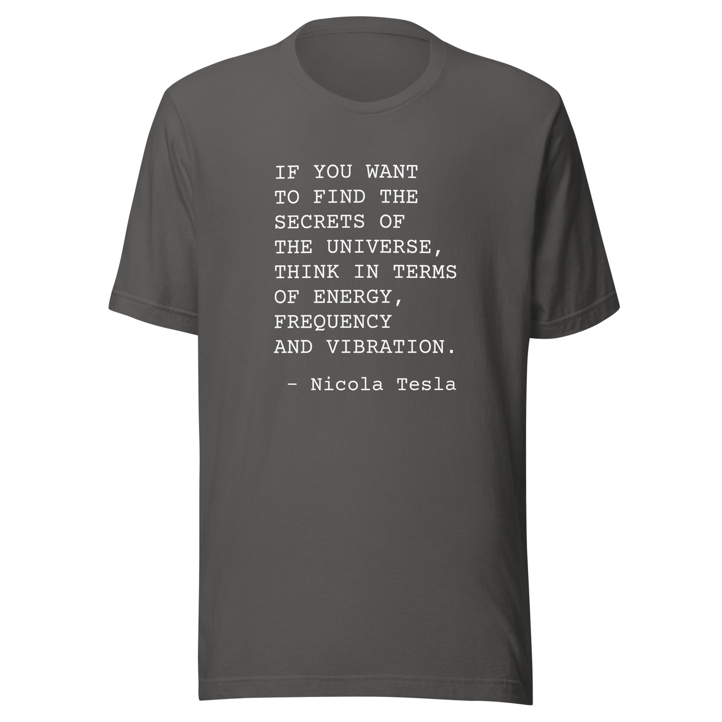 Energy, Frequency, Vibration: Unisex T-Shirt