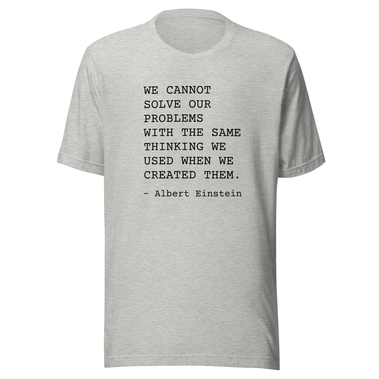 Change Your Thinking: Unisex T-Shirt