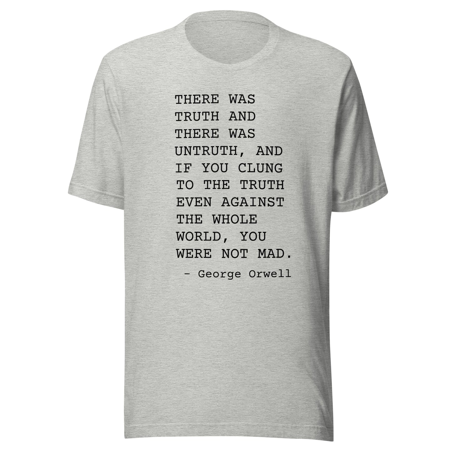 Truth and Untruth: Unisex T-Shirt