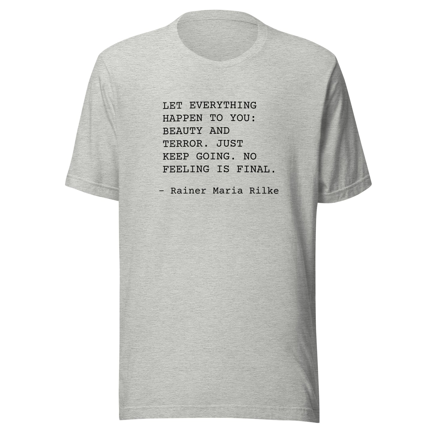 Let it Happen: Unisex T-Shirt