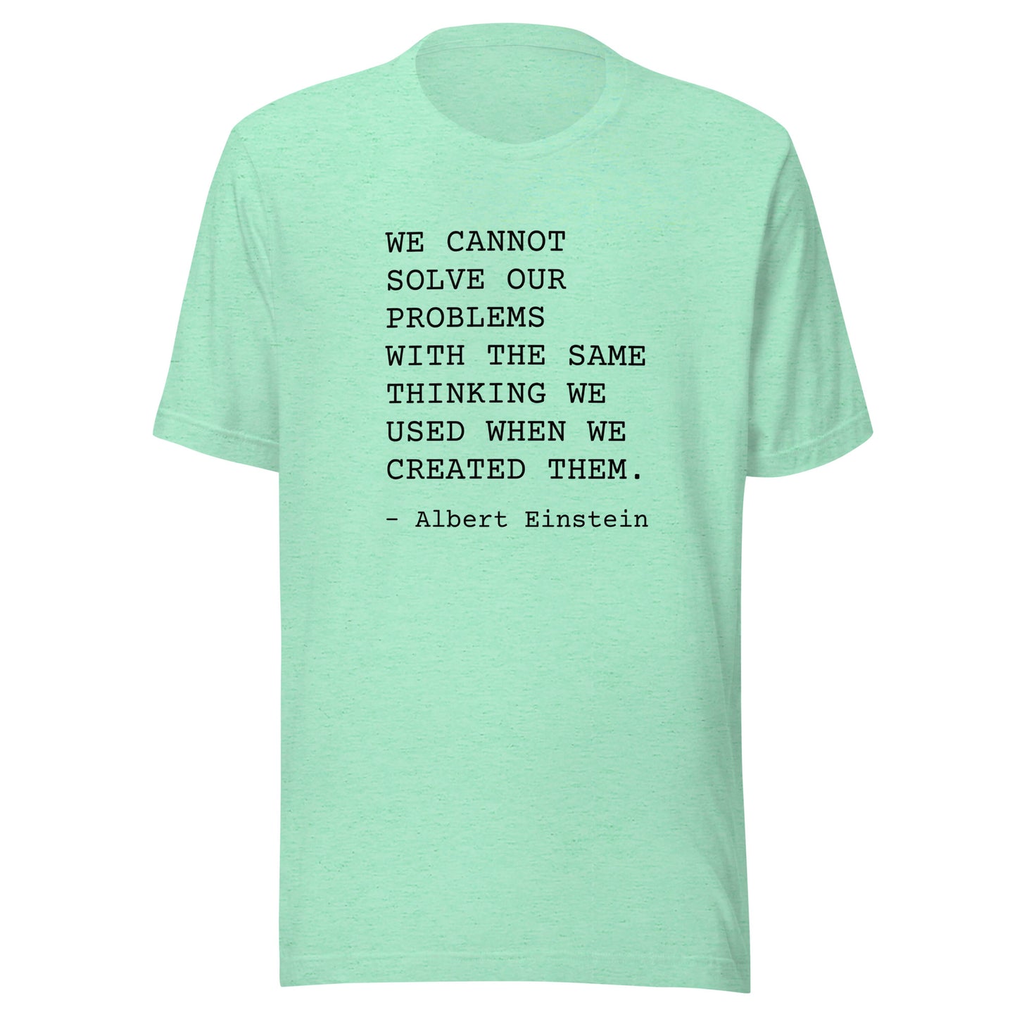 Change Your Thinking: Unisex T-Shirt