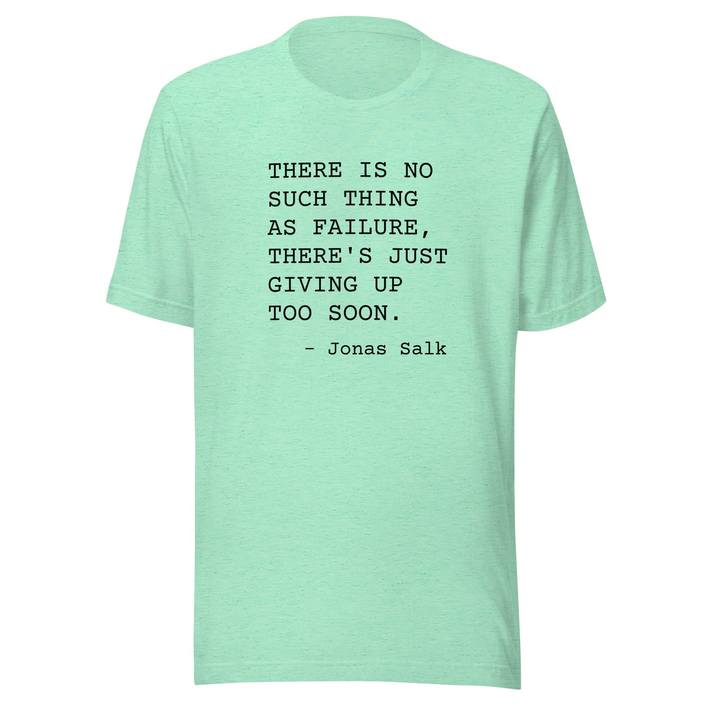 No Such Thing as Failure: Unisex T-Shirt