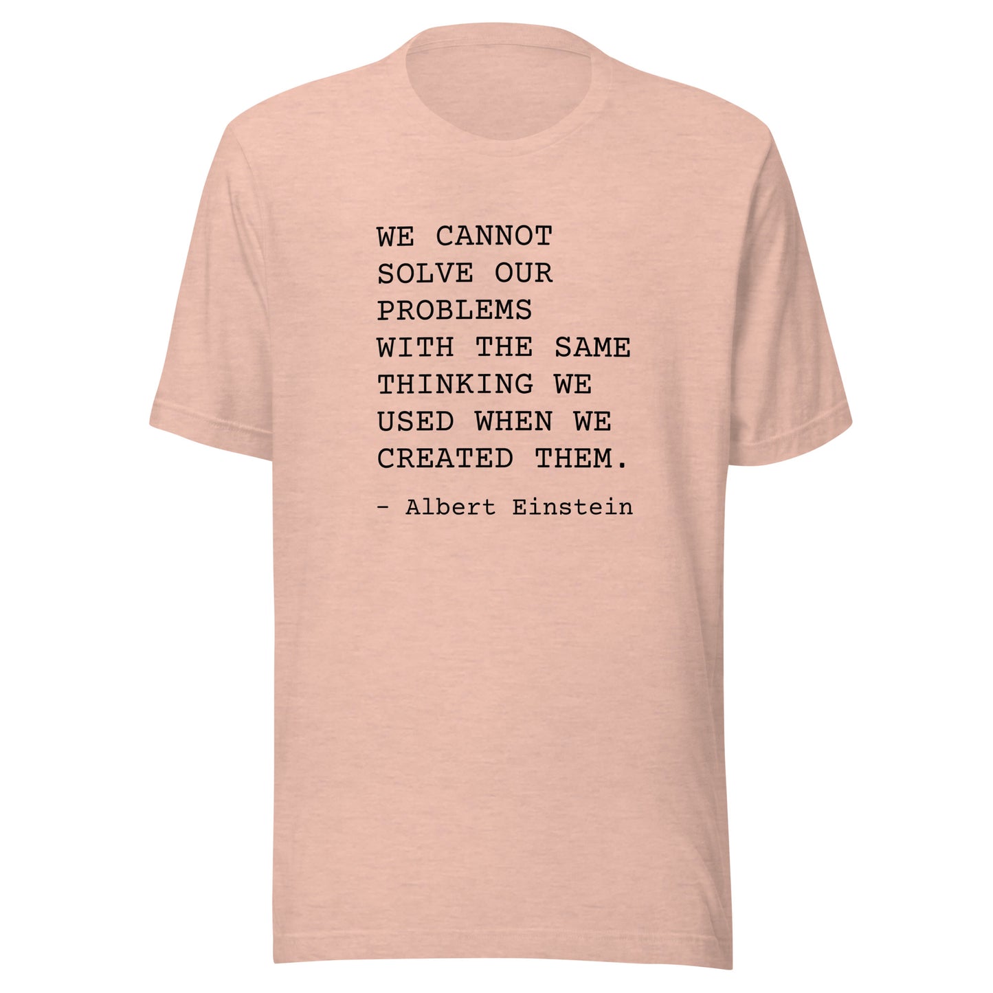 Change Your Thinking: Unisex T-Shirt