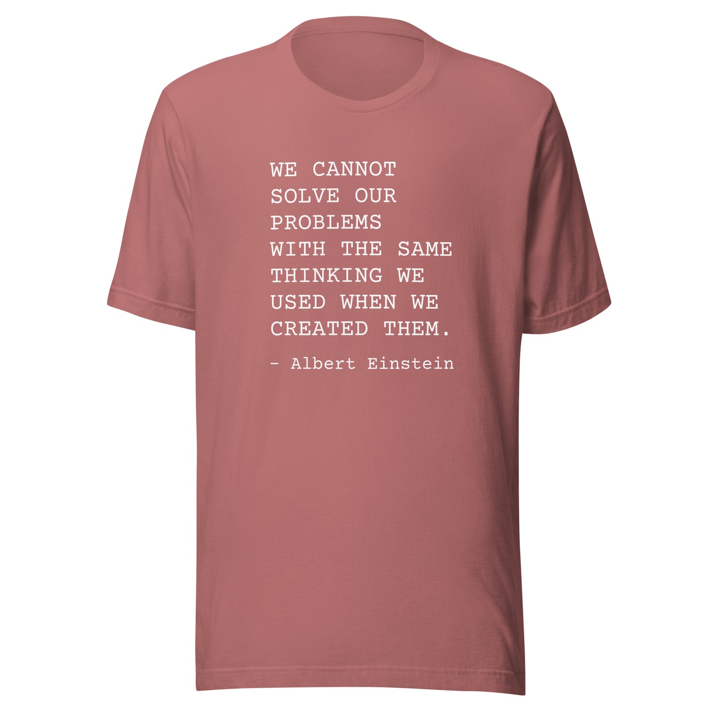 Change Your Thinking: Unisex T-Shirt