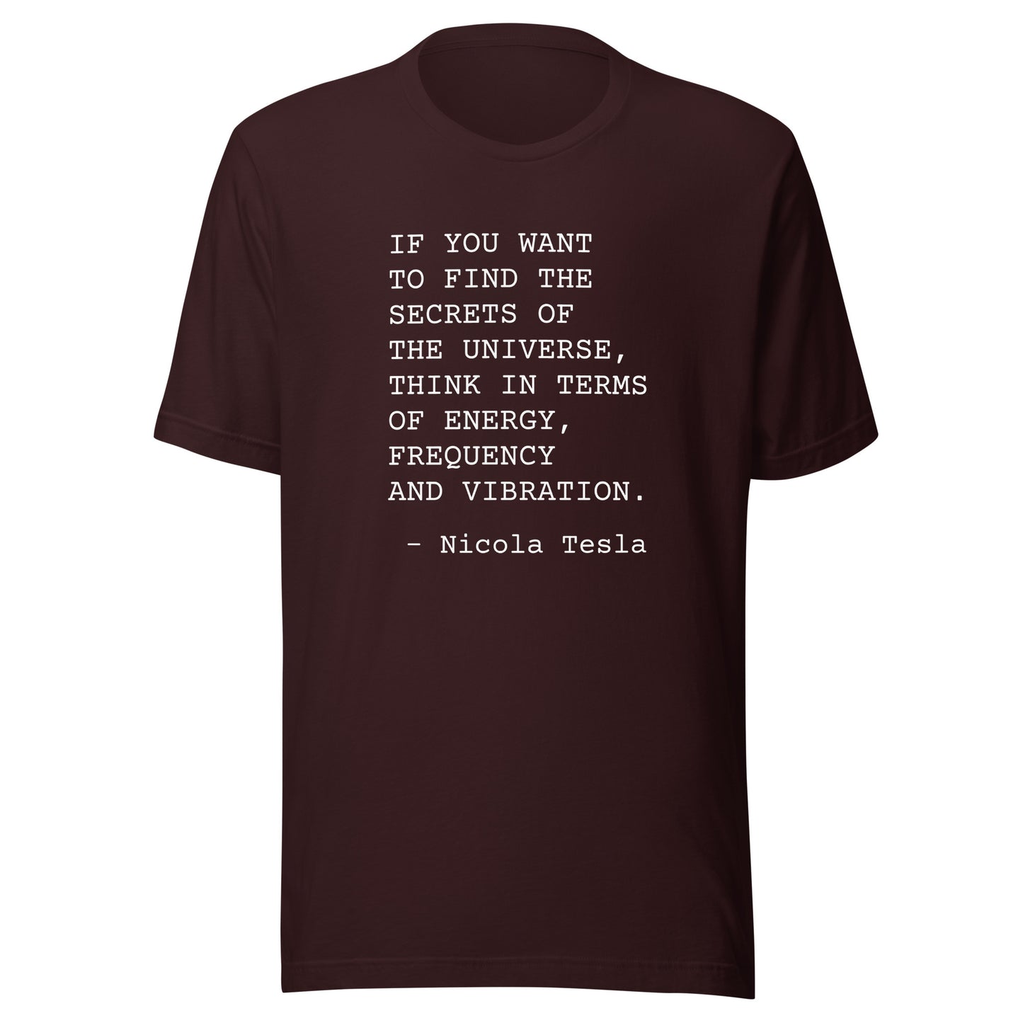 Energy, Frequency, Vibration: Unisex T-Shirt