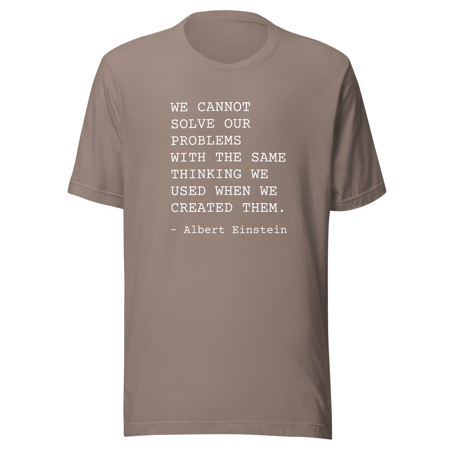 Change Your Thinking: Unisex T-Shirt