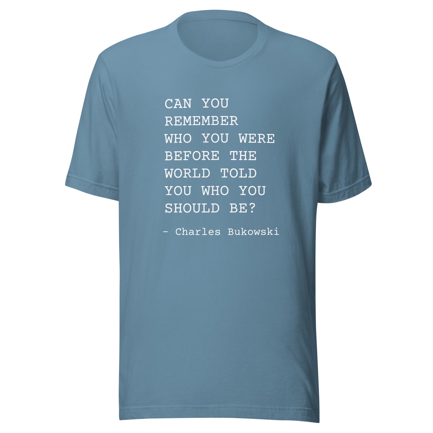 Who You Were: Unisex T-Shirt