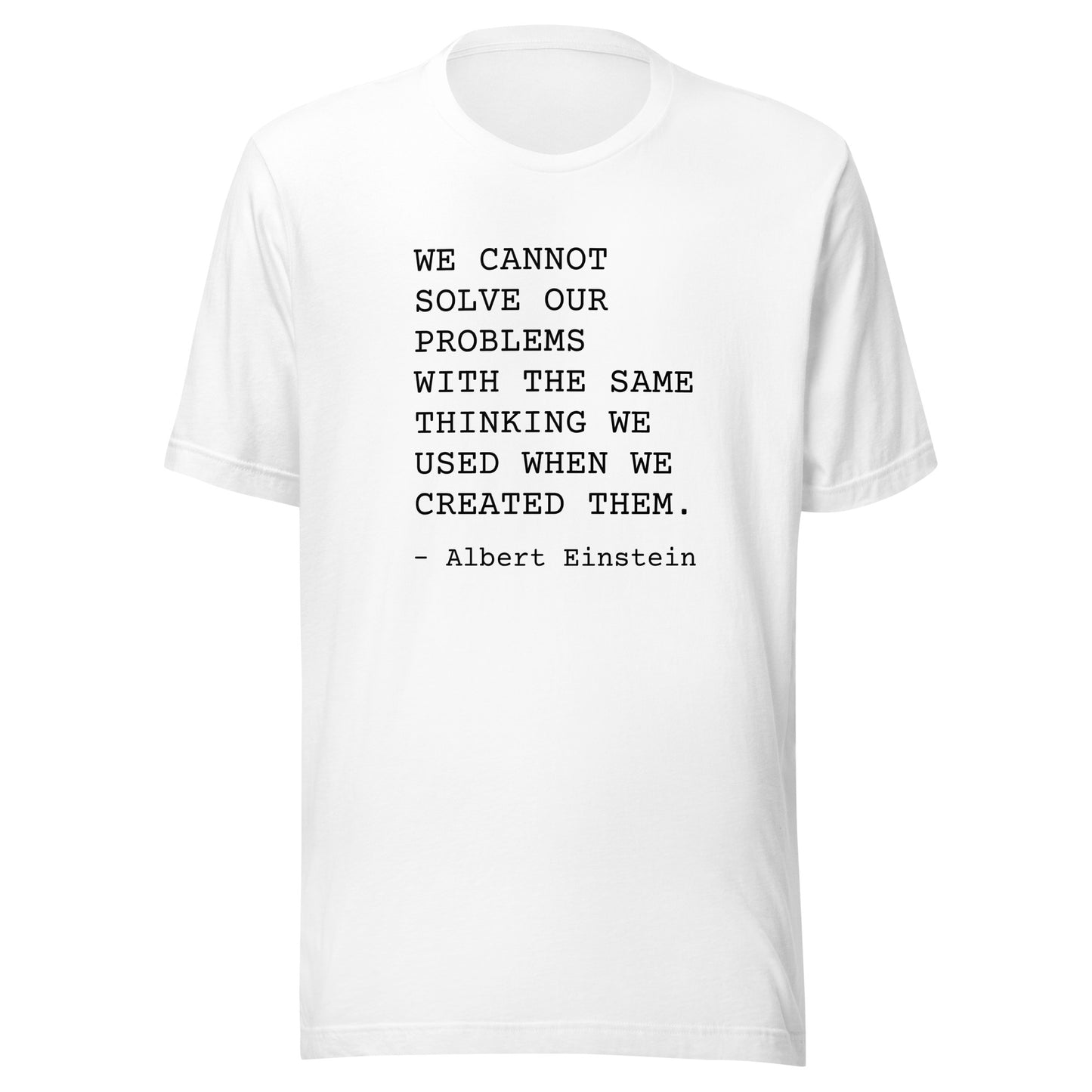 Change Your Thinking: Unisex T-Shirt