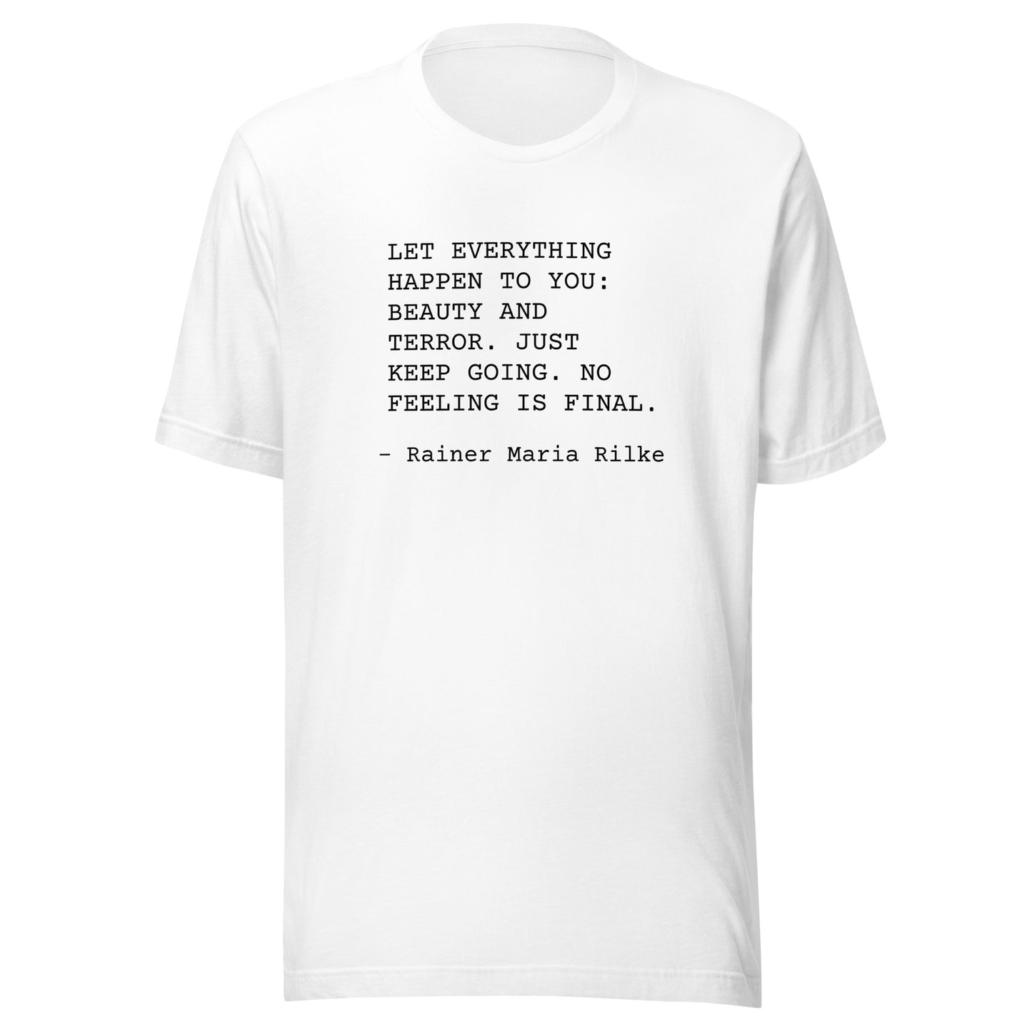 Let it Happen: Unisex T-Shirt